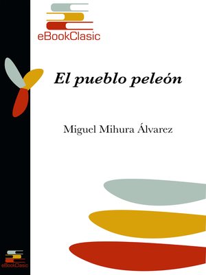 cover image of El pueblo peleón (Anotado)